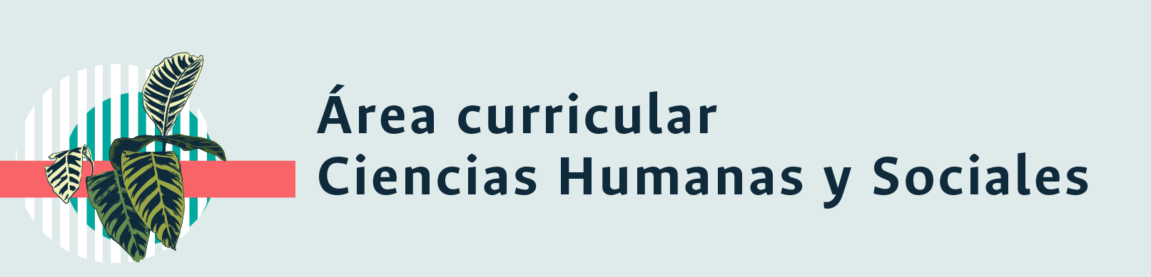 Área Curricular Ciencias Humanas y Sociales