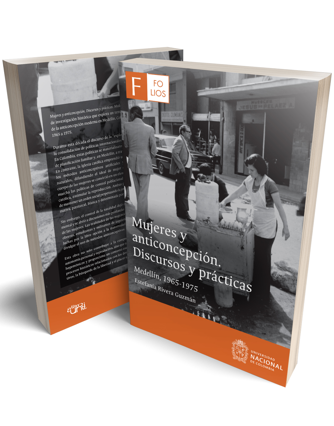 Mujeres y anticoncepción. Discursos y prácticas. Medellín 1965-1975 