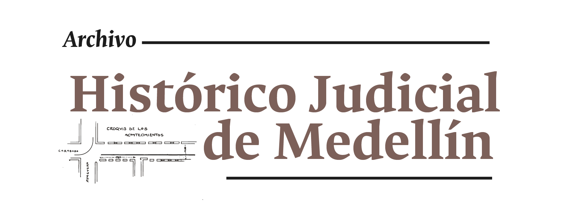 Fondo Archivo Histórico Judicial de Medellín
